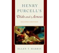 Henry Purcell's Dido and Aeneas