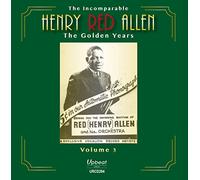 Henry Red Allen - The Incomparable Henry Red All