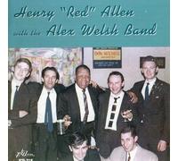 Henry Red Allen - With Alex Welsh Band [European Import]