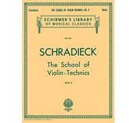 Henry Schradieck-School of Violin Technics Book 2 Violin Book