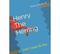 Henry the Herring: Lets Count To Ten