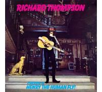 Richard Thompson - Henry The Human Fly [VINYL]