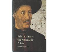 Henry the Navigator ′A Life′