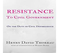 Henry Thoreau Resistance to Civil Government - Henry David Thoreau Paperback Book Henry Thoreau Multicolor