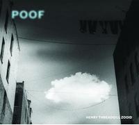 Henry Threadgill Zooid - Poof [VINYL]
