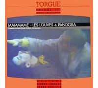 Henry TORGUE & Serge HOUPPIN - Mamame Les Louves & Pandora [VINYL]