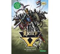 Henry V The Graphic Novel: Quick Text (British English)