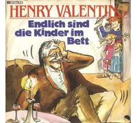 Henry Valentino - Endlich Sind Die Kinder Im Bett