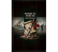 Henry VI, Part III