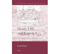 Henry VIII and Francis I: The Final Conflict, 1540-47: 66 (History of Warfare)