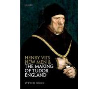 Henry VII's New Men and the Making of Tudor England