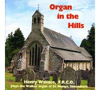 Henry Wallace - ORGAN IN THE HILLS