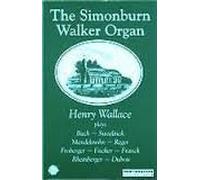 Henry Wallace - The Simonburn Walker Organ