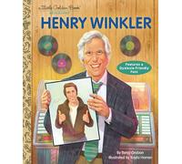 Henry Winkler: A Little Golden Book Biography (Little Golden Book Biographies)