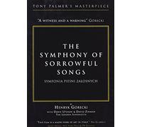 Henryck Gorecki - The Symphony Of Sorrowful Songs [DVD] [2008] [NTSC]