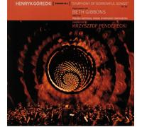 Henryk Gorecki: Symphony No 3: Symphony Of Sorrowful Songs