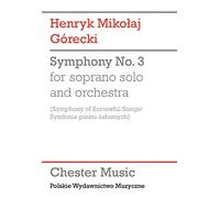 Henryk Gorecki: Symphony No.3 (Symphony of Sorrowful Songs) - Study Score