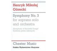 Henryk Gorecki: Symphony No.3 (Symphony of Sorrowful Songs) - Study Score. Sheet Music for Soprano, Orchestra