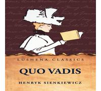 Henryk Sienkiewicz Quo Vadis Paperback Book Henryk Sienkiewicz Multicolor