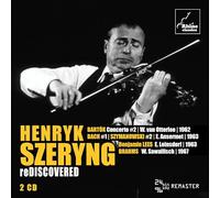 Henryk Szeryng - Henryk Szeryng Rediscovered