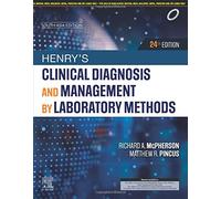 Henry's Clinical Diagnosis and Management by Laboratory Methods, 24e, South Asia Edition