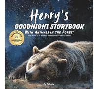 Henry's Goodnight Storybook with Animals in the Forest: A Personalized Bedtime Book for Henry | Plus: 20 Calming, Screen-Free Sleep Ideas