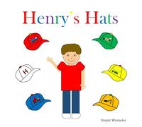 Henry's Hats: An Interactive Book on Colors & Making Predictions (Speech and Language Books)