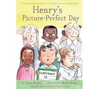 Henry's Picture-Perfect Day : Book 3