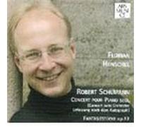 Henschel,Florian - Concerto pour Piano Seul & Fantasiestücke Op.12