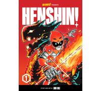 Henshin!, Volume 1 : Blazing Phoenix Volume 1