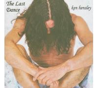 Hensley, Ken - The Last Dance