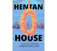 Hentan House: A Cult Horror Novella