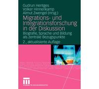 Hentges - Migrations- und Integrationsforschung in der Diskussion Bi - X555z