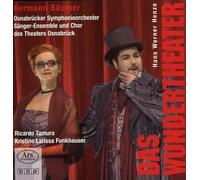 HENZE/TAMURA/FUNKHAUSER/BAUMER - Hans Werner Henze: Das Wundertheater