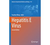 Hepatitis E Virus: 1417 (Advances in Experimental Medicine and Biology, 1417)