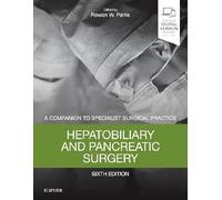 Hepatobiliary and Pancreatic Surgery: A Companion to Specialist Surgical Practice