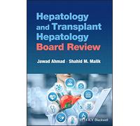 Hepatology and Transplant Hepatology Board Review