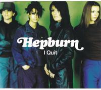 Hepburn - I Quit [CD 2]