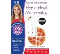 Her a Hwyl Datrys Problemau Mathemateg, Oed 7-9 (Problem Solving Made Easy, Ages 7-9)