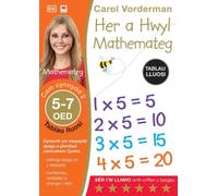 Her a Hwyl Mathemateg: Tablau Lluosi, Oed 5-7 (Maths Made Easy: Times Tables, Ages 5-7)