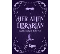 Her Alien Librarian: Stranded on Earth: Book 2 (A Sci-Fi Alien Romance) (Discreet Cover)