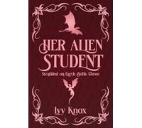 Her Alien Student (Discreet Cover): 3 (Stranded on Earth)