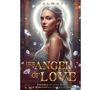 Her Angel of Love: Slow-Burn Sapphic Historical Romance - Kindred Spirits Book 1