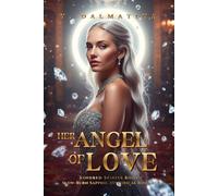 Her Angel of Love: Slow-Burn Sapphic Historical Romance - Kindred Spirits Book 1