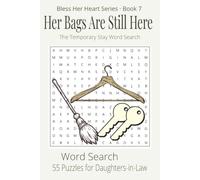 Her Bags Are Still Here: The Temporary Stay Word Search (Bless Her Heart)