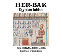 Her-Bak: Egyptian Initiate