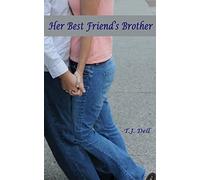 Her Best Friend's Brother