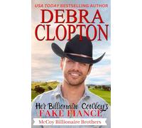 Her Billionaire Cowboy Fake Fiancé: 6 (McCoy Billionaire Brothers)