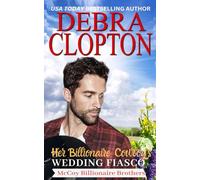 Her Billionaire Cowboy's Wedding Fiasco: 2 (McCoy Billionaire Brothers)