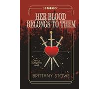 Her Blood Belongs to Them: Servus Sanguinis Book 2 (Servus Sanguinis Series)